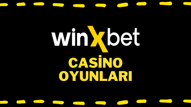 Winxbet Casino Oyunları