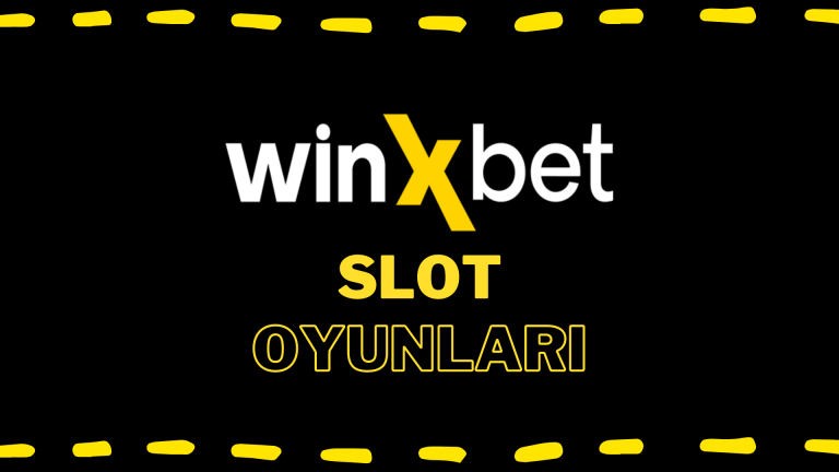 Winxbet Slot Oyunları